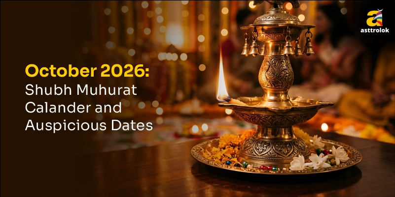 October 2026 Shubh Muhurat: Auspicious Dates & Timings